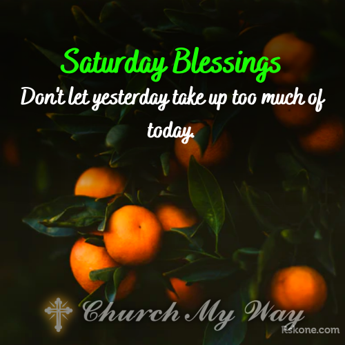 Saturday Blessings