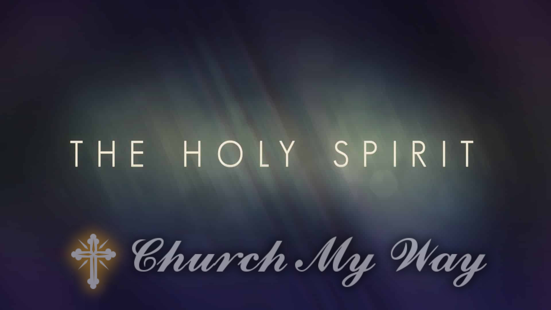 the Holy Spirit